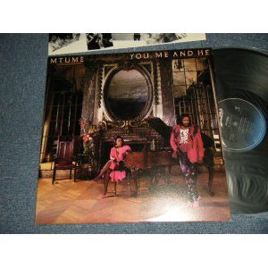 画像: MTUME - YOU ME AND HE (With CUSTOM INNER) (Ex+++/MINT-) / 1984 US AMERICA ORIGINAL Uded LP