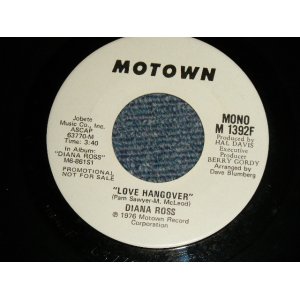 画像: DIANNA ROSS - LOVE HANGOVER    A ) MONO  B) STEREO (Ex++++/Ex+++)  / 1976 US AMERICA ORIGINAL "PROMO ONLY"sed 7"45 