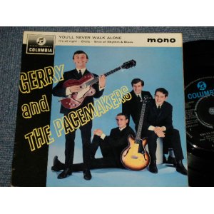 画像: GERRY AND THE PACEMAKERS - YOU'LL NEVER WALK ALONE (MINT-/Ex+++)  / 1963 UK ENGLAND ORIGINAL "BLUE COLUMBIA" Label Used 7" 45rpm EP