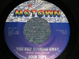 画像: FOUR TOPS - A)You Keep Running Away   B)If You Don't Want My Love (Ex+/Ex+) / 1967 US AMERICA ORIGINAL Used 7" SINGLE 