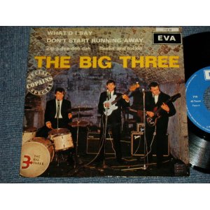 画像: THE BIG THREE -  THE BIG THREE (Ex+++/Ex+++) / 1990 FRANCE REISSUE Used 7" 45 rpm EP with PICTURE SLEEVE 