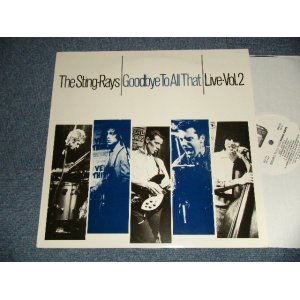 画像: The Sting-Rays – Goodbye To All That - Live Vol. 2 (NEW) / 1988 FINLAND GERMAN Press ORIGINAL "BRAND NEW" LP