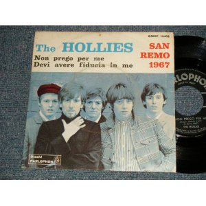 画像: The HOLLIES - A)NON PREGO PER ME  B) DEVI AVERE FIDUCIA IN ME (Ex++/Ex+++) / 1967 ITALIA ITALY ORIGINAL Used 7" Single with Picture Sleeve