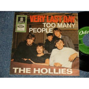 画像: The HOLLIES - A) VERY LAST DAY  B) TOO MANY PEOPLE (Ex++/Ex++) / 1966 WEST-GERMANY GERMAN ORIGINAL Used 7" Single with Picture Sleeve