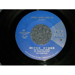 画像: MITCH RYDER and The DETROIT WHEELS - A) LITTLE LATIN LUPE LU  B) I HOPE (Ex+++/Ex+++ BB) / 1966 US AMERICA ORIGINAL Used 7" Single