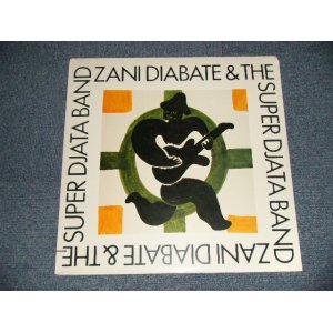 画像: Zani Diabate & The Super Djata Band - Zani Diabate & The Super Djata Band (AFRICAN AFRO BEAT) (SEALED) / 1988 US AMERICA ORIGINAL  "BRAND NEW SEALED" LP 