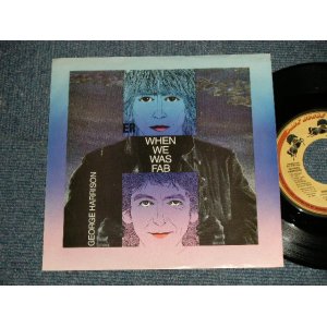 画像: GEORGE HARRISON (THE BEATLES) - WHEN WE WAS FAB A)STEREO   B)STEREO (Ex++/MINT-) / 1989 US AMERICA ORIGINAL "PROMO ONLY SAME FLIP"  Used 7" Single with PICTURE SLEEVE