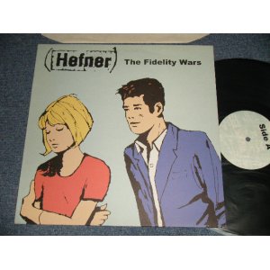 画像: HEFNER - THE FIDELITY WARS (MINT-/MINT)  / 1988 UK ENGLAND ORIGINAL Used LP 