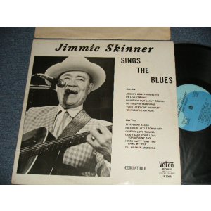 画像: JIMMIE SKINNER - SINGS THE BLUES (Ex+++/MINT-) / 1969 US AMERICA ORIGINAL Used LP
