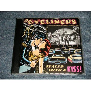 画像: The Eyeliners - Sealed With A Kiss! (MINT-/MINT) /  2001 US AMERICA ORIGINAL Used CD