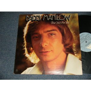 画像: BARRY MANILOW - THIS ONE'S FOR YOU (Ex++/MINT-) / 1976 US AMERICA ORIGINAL Used LP
