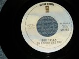 画像: BOB DYLAN - A)ON A NIGHT LIKE THIS  B)YOU ANGEL YOU  (MINT-/MINT-) / 1974 US AMERICA ORIGINAL Used 7"SINGLE