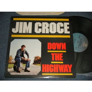 画像: JIM CROCE - DOWN THE HIGHWAY (Ex++/Ex+++)  / 1985  US AMERICA REISSUE "PROMO" Used LP  