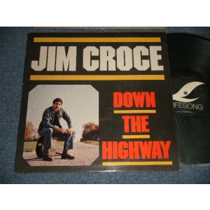 画像: JIM CROCE - DOWN THE HIGHWAY (Ex++/Ex+++)  / 1980  US AMERICA ORIGINAL Used LP  