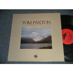 画像: TOM PAXTON - EVEN A GRAY DAY (MINT-/MINT) / 1983 US AMERICA ORIGINAL Used LP 