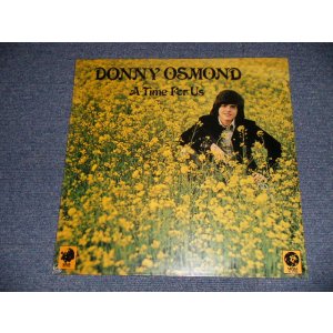 画像: DONNY OSMOND - A TIME FOR US (SEALED) / 1973 US AMERICA  ORIGINAL  "BRAND NEW SEALED" LP 