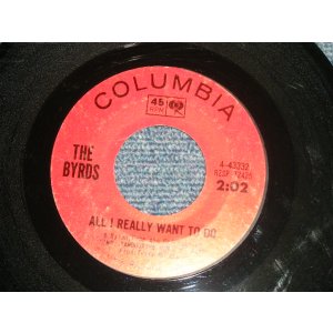 画像: THE BYRDS -  A) ALL I REALLY WANT TODO   B) I'LL FEEL A HWOLE LOT BETTER  Produced by TERRY MELCHER (Ex+/Ex+) / 1965 US AMERICA  ORIGINAL Used 7" Single 