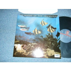 画像: The HEPBURNS - THE MAGIC OF THE HEPBURNS (MINT-/MINT) /1988 UK ENGLAND ORIGINAL Used LP 