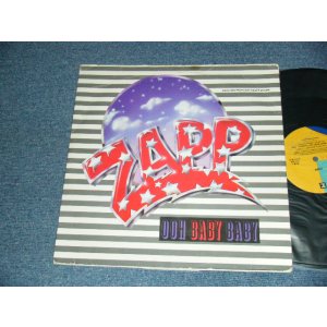 画像: ZAPP - OOH BABY BABY (Ex-/Ex EDSP) / 1980 US AMERICA ORIGINAL Used 12"