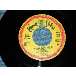 画像: THE INNOCENCE (Produced by ANDSERS & PONCIA) - A) THE DAY TURNS ME ON  B) IT'S NOT GONNA TAKE TOO LONG (Ex/Ex WOL) / 1967 US AMERICA ORIGINAL "PROMO" Used 7" Single 