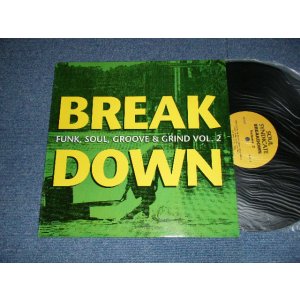画像: v.a. Various ‎- BREAK DOWN VOL.2 (NEW) / 1993 US AMWRICA ORIGINAL "UN-OFFICIAL"  "BRAND NEW" LP 