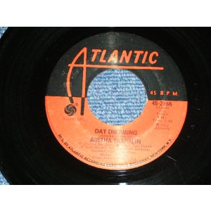画像: ARETHA FRANKLIN - A)Day Dreaming  B)I've Been Loving You Too Long (Ex++/Ex++) /1972 US AMERICA ORIGINAL "1st Press Number Credit" Used 7"45 