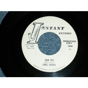 画像: CHRIS KENNER - A) HOW FAR  B) TIME (Ex++/Ex++) / 1962 US AMERICA ORIGINAL "WHITE LABEL PROMO" Used  7" Single 