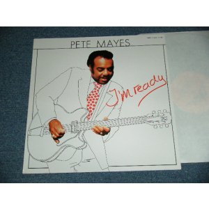 画像: PETE MAYES - I'M READY (NEW) / 1986 NETHERLANDS ORIGINAL "BRAND NEW" LP