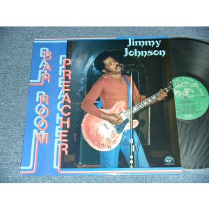 画像: JIMMY JOHNSON - BAR ROOM PREACHER (Ex+++/MINT-) / 1985 US AMERICA ORIGINAL Used LP