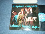 画像: INSPIRAL CARPETS - ISLAND HEAD E.P. (Ex++/MINT- SWOBC) /1990 UK ENGLAND ORIGINAL Used 12" Single