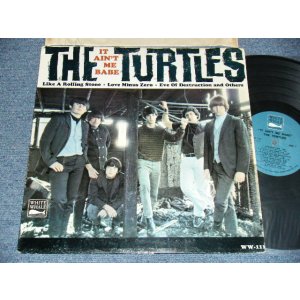 画像: THE TURTLES -  IT AIN'T ME BABE (Ex++/Ex+++ Looks:Ex++ EDSP) / 1965 US AMERICA ORIGINAL MONO Used LP 