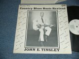 画像: JOHN E. TINSLEY - Country Blues Roots Revived (Ex++/MINT- EDSP, WOFC) / 1978 US AMERICA ORIGINAL Used LP  