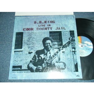 画像: B.B.KING  B.B. KING - LIVE AT COOK COUNTY JAIL (MINT-/MINT-) / US AMERICA REISSUE Used  LP