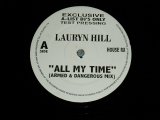 画像: LAURYN HILL - ALL MY TIME ( - /Ex++) / 1997 UK ENGLAND ORIGINAL "TEST PRESS" Used 12" 
