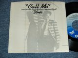 画像: BLONDIE - CALL ME (Ex++/MINT-) / 1980 US AMERICAN  ORIGINAL Used 7" 45rpm Single With PICTURE SLEEVE