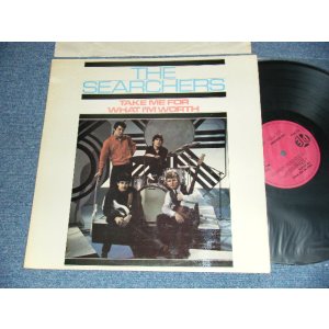 画像: THE SEARCHERS - TAKE ME FOR WHAT I'M WORTH (A1/B1) (Ex+++/Ex+++) / 1965 UK ENGLAND ORIGINAL MONO Used LP