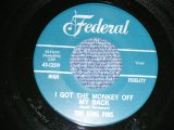 画像: The King Pins  A) I Got The Monkey Off My Back    B) You're Using Me (Ex++/Ex+++ WOL) / 1964 US AMERICA ORIGINAL Used 7" Single  