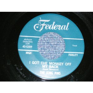 画像: The King Pins  A) I Got The Monkey Off My Back    B) You're Using Me (Ex++/Ex+++ WOL) / 1964 US AMERICA ORIGINAL Used 7" Single  