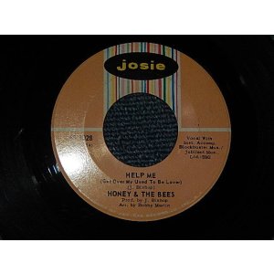 画像: HONEY & THE BEES - A) Help Me (Get Over My Used To Be Lover)   B) We Got To Stay Together (Ex++/Ex++) / 1971? US AMERICA ORIGINAL "2nd PRESS Label" Used 7" Single  