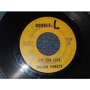 画像: WILSON PICKETT - A) IT'S TOO LATE  B)I'M GONNA LOVE YOU (VG+++/VG++ WOL) / 1963 US AMERICA ORIGINAL Used 7"45 