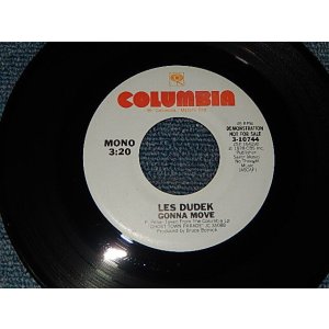 画像: LES DUDEK - GONNA MOVE A)STEREO   B)STEREO (Ex+++/Ex+++) /  1978 US AMERICA ORIGINAL "PROMO ONLY SAME FLIP" Used 7" 45's SINGLE