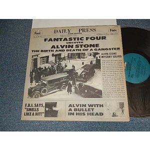 画像: FANTASTIC FOUR - ALVIN STONE (The Birth And Death Of A Gangster) (Ex++/Ex+ Looks:MINT- EDSP, STEAR) / 1975 US AMERICA ORIGINAL Used LP 