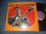 画像: B.B.KING  B.B. KING - TURN ON TO (Ex-/Ex++ Looks:MINT-)  / US AMERICA REISSUE Used  LP