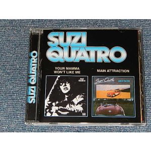 画像: SUZI QUATRO -Your Mamma Won't Like Me / Main Attraction (2 in 1) (NEW) / 2002 RUSSIA Un-Official "Brand New" CD 