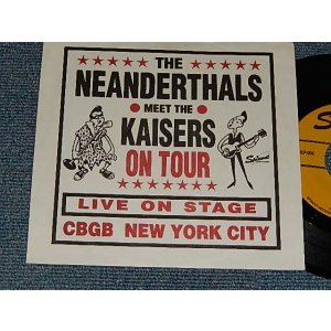 画像: The Neanderthals / The Kaisers - The Neanderthals Meet The Kaisers (MINT-/MINT-) / 1996 US AMERICA ORIGINAL Used 7" EP with PS / PICTURE SLEEVE