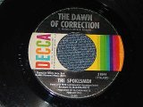 画像: The Spokesmen -A)The Dawn Of Correction   B)For You Babe (VG+++/VG+++) / 1965 US AMERICA ORIGINAL Used 7"SINGLE 