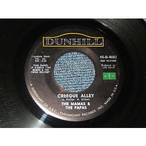 画像: The MAMAS & The PAPAS - A)CREEQUE ALLEY   B) DID YOU EVER WANT TO CRY (Ex-/Ex+ STOL) / 1967 US AMERICA ORIGINAL Used 7" Single++