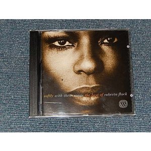 画像: ROBERTA FLACK - Softly With These Songs - The Best Of Roberta Flack (NEW) / 1993 EUROPE ORIGINAL  "BRAND NEW" CD 