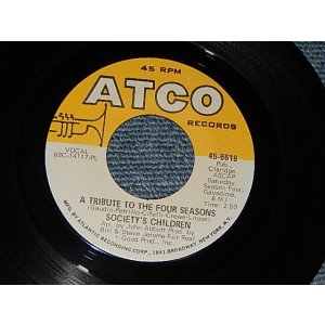 画像: SOCIETY'S CHILDREN - A) A TRIBUTE TO THE FOUR SEASONS (4 SEASONS MEDLEY)    B) GOLDEN CHILD (MINT-/MINT-) / 1968 US AMERICA ORIGINAL Used 7" 45 rpm
