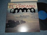 画像: EL CHICANO - THIS IS...  (MINT-/Ex+++ MINT-) / 1976 US AMERICA ORIGINAL Used LP